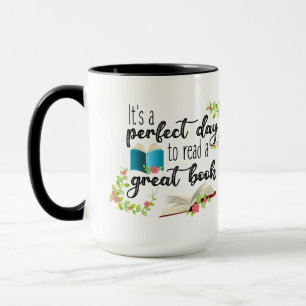 Taza Es un día perfecto para leer un gran libro