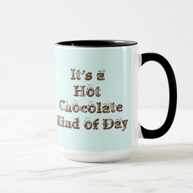 Taza Es una clase del chocolate caliente de día (Derecha)