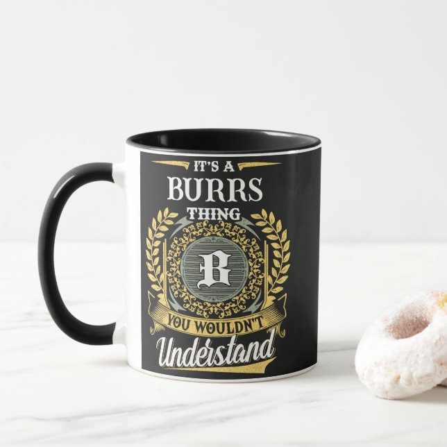 Taza Es una Cosa de BURRS que No Entenderías (Con donut)