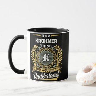 Taza Es una Cosa de KROHMER que No Entenderías