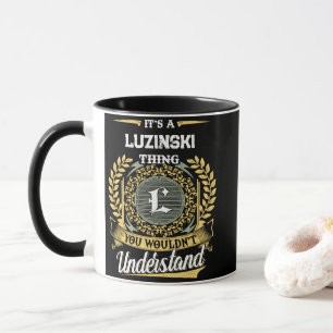 Taza Es una cosa de LUZINSKI que no entenderías
