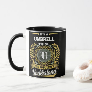 Taza Es una Cosa de PARAGUAS que no entenderías