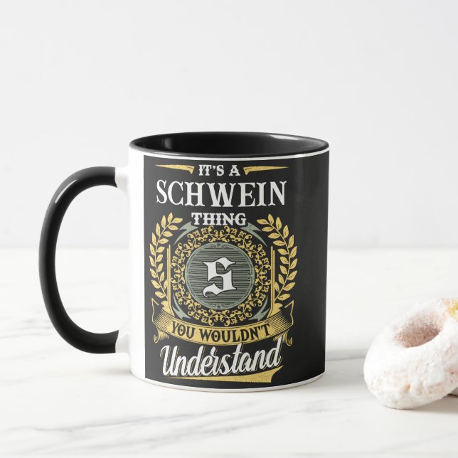 Taza Es una Cosa de SCHWEIN que no entenderías (Con donut)