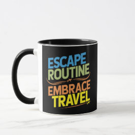 Taza Escape Rutinario Embrace Travel