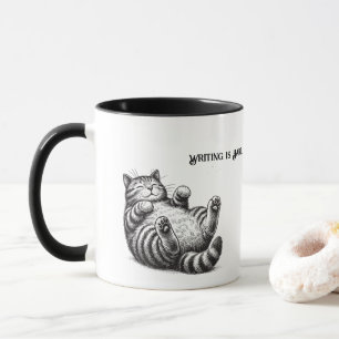 Taza Escribir es difícil—Los gatos lo hacen más difícil