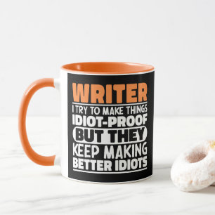 Taza Escritor Que Intento Hacer Las Cosas Divertidas Es