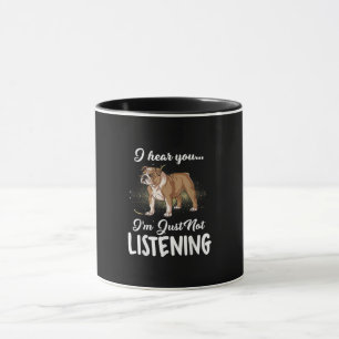 Taza Escucho que no escuchas el regalo de Bulldog en in