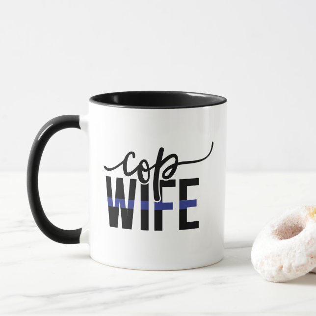 Taza Esposa de policía Thin Blue Line Apoya a nuestra p (Con donut)