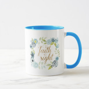 Taza Está bien - Caminar por la fe no a la vista