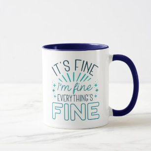 Taza Está bien, estoy bien