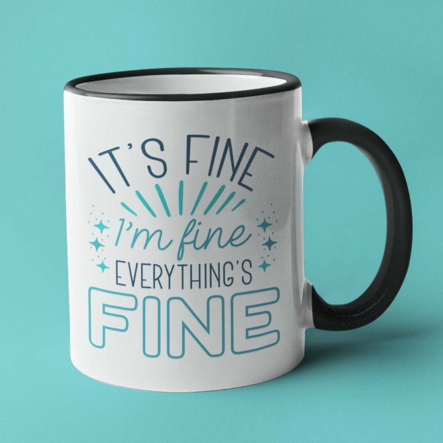 Taza Está bien que esté bien para el café (Subido por el creador)