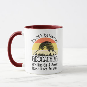 Taza Está bien si no te gusta la geocalización