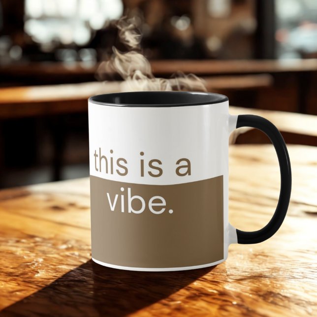 Taza esta es una vibración. Coffee Mug - Mug estético (Subido por el creador)