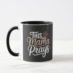 Taza Esta mamá reza