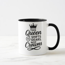 Taza Esta reina cambia los engranajes - Conductora empo