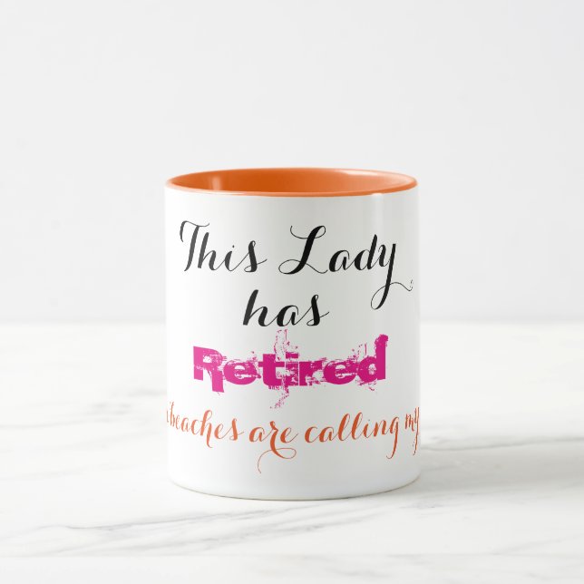Taza Esta señora se ha retirado - (Centro)