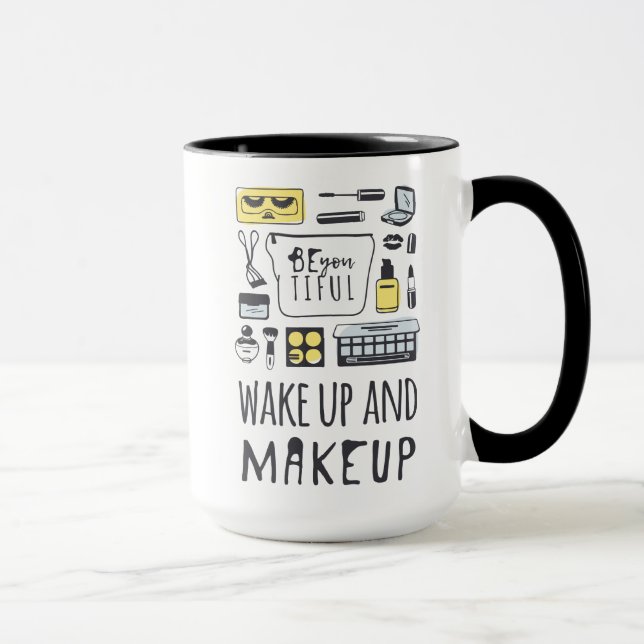 Taza Está usted Tiful que los | despiertan y maquillaje (Derecha)