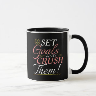 Taza Establecer objetivos y aplastarlos