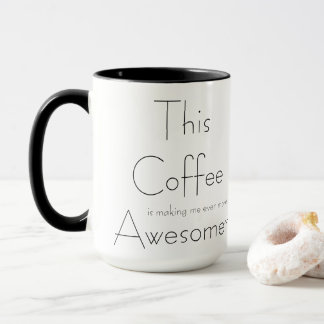 Taza Este café me está haciendo aún más despierto