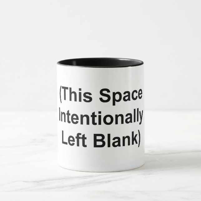 Taza "Este espacio deja en blanco intencionalmente" Caf (Centro)