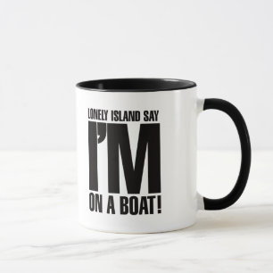 Taza Estoy en un barco