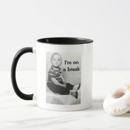 Taza Estoy en un descanso Mug