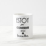 Taza "Estoy pa comerme entera" de Pretty and Olé<br><div class="desc">Porque eres única,  especial,  porque tienes un cuerpo serrano y todo lo demás ¡son tonterías! ¡Estás pa' comerte entera!</div>