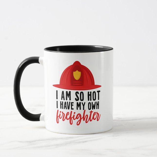 Taza Estoy Tan Caliente Que Tengo Mi Propio Bombero. (Izquierda)