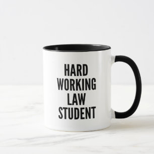 Taza Estudiante de Derecho de Trabajo Duro