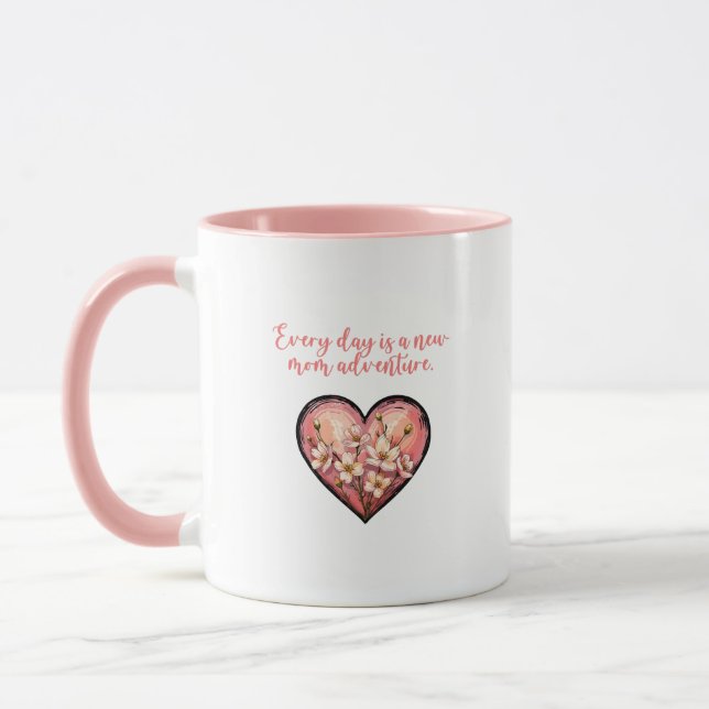 Taza Every Day Is A New Mom Adventure Design (Izquierda)