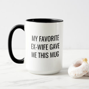 Taza Ex-esposa divertida
