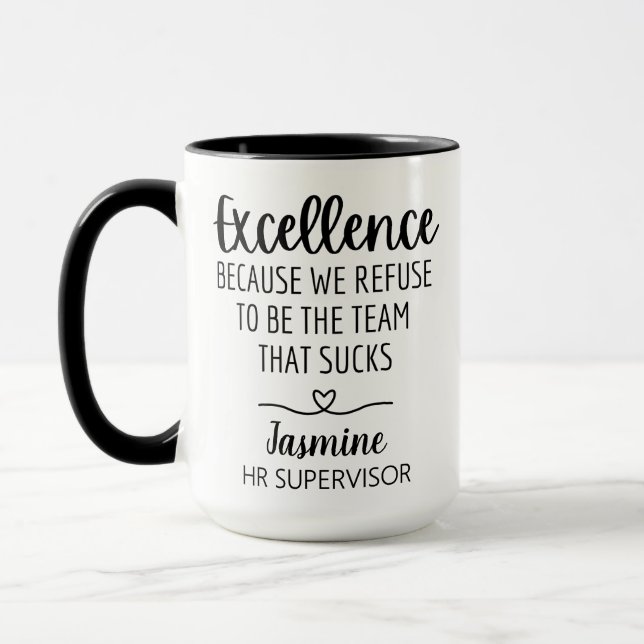 Taza Excelencia personalizado Porque Nos Negamos A Ser  (Izquierda)