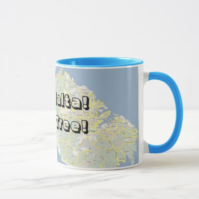 Taza ¡Ey, Malta! ¡Consiga un árbol! (Derecha)