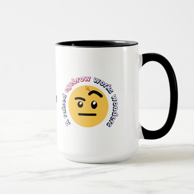 Taza Eyebrow Sass: A Raised Eyebrow Works Wonders (Derecha)
