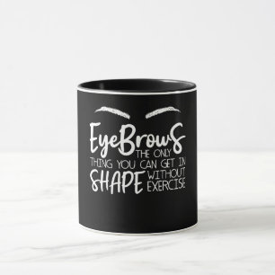 Taza Eyebrows Cita Barra de filas de filas de filas de 