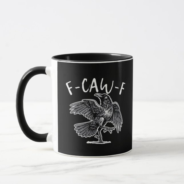 Taza F-Caw-F Crow Gothic Humor Funny (Izquierda)