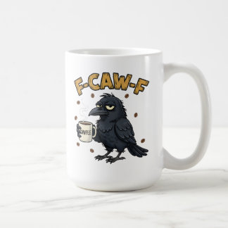 Taza F-CAW-F Cuervo | Taza de café divertida F Caw