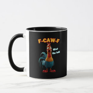 Taza F-Caw-F El Gallo Divertido Humor F-Caw-F Gallo