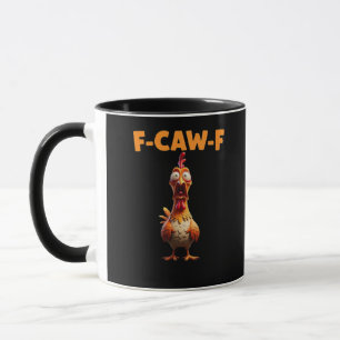 Taza F-Caw-F Gallo Divertido Diciendo Pollo Meme Sarcas