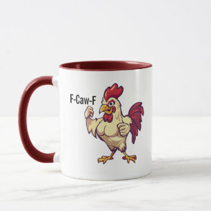 Taza F-Caw-F Gallo Divertido Flexiona Tus Plumas