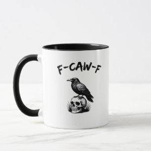 Taza F-Caw-F Halloween Cuervo Calavera Humor Gótico Div