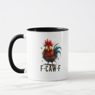 Taza F-Caw-F Pollo Gallo Meme Divertido