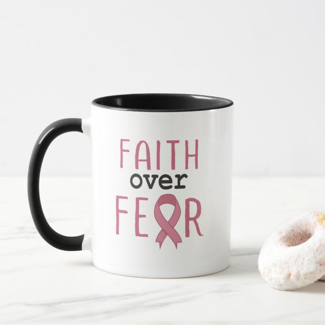 Taza Faith Over Fear Breast Cancer Awareness (Con donut)