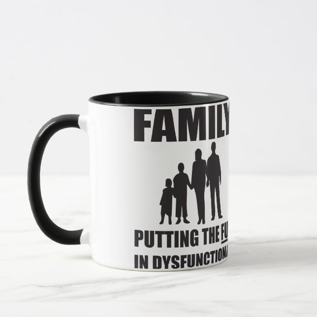 Taza Familia - Poniendo la diversión en disfuncional (Izquierda)