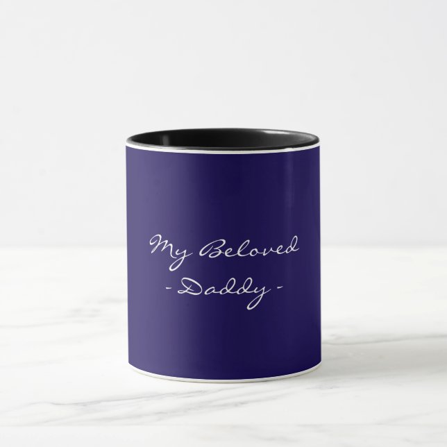 Taza Fathers Day,My Beloved Daddy,Modern , Simple Espre (Centro)