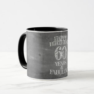 Taza Feliz cumpleaños - 60 años y fabuloso en chalkboar