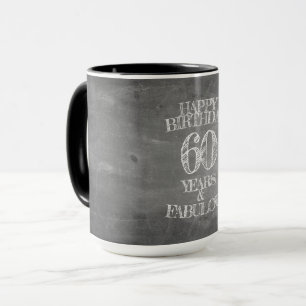 Taza Feliz cumpleaños - 60 años y fabuloso en chalkboar