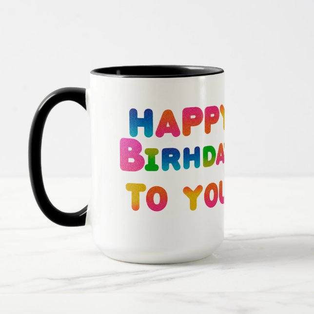 Taza Feliz cumpleaños para ti (Izquierda)