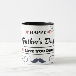Taza Feliz día del padre, te amo papá
