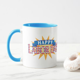 Taza Feliz Día del Trabajo
